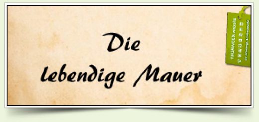 Die lebendige Mauer